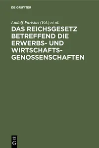 Das Reichsgesetz betreffend die Erwerbs- und Wirtschaftsgenossenschaften_cover