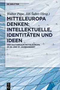 Mitteleuropa denken: Intellektuelle, Identitäten und Ideen_cover