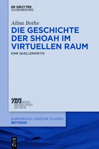 Die Geschichte der Shoah im virtuellen Raum_cover