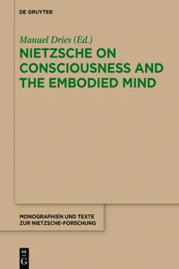 Nietzsche on Consciousness and the Embodied Mind_cover