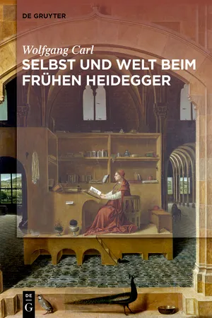 Welt und Selbst beim frühen Heidegger