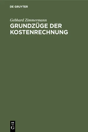 Grundzüge der Kostenrechnung