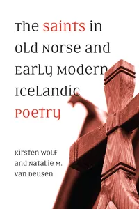 The Saints in Old Norse and Early Modern Icelandic Poetry_cover