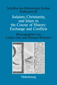 Judaism, Christianity, and Islam in the Course of History: Exchange and Conflicts_cover