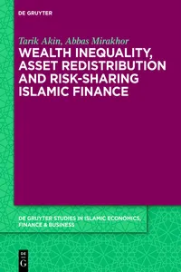 Wealth Inequality, Asset Redistribution and Risk-Sharing Islamic Finance_cover