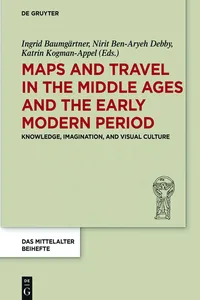 Maps and Travel in the Middle Ages and the Early Modern Period_cover