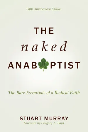 The Naked Anabaptist