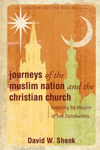 Journeys of the Muslim Nation and the Christian Church_cover