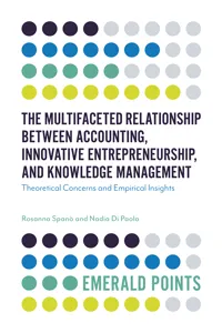 The Multifaceted Relationship Between Accounting, Innovative Entrepreneurship, and Knowledge Management_cover