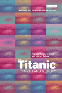 The Titanic in Myth and Memory_cover