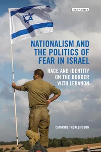 Nationalism and the Politics of Fear in Israel_cover