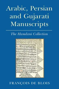 Arabic, Persian and Gujarati Manuscripts_cover