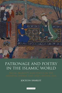 Patronage and Poetry in the Islamic World_cover