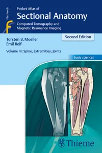 Pocket Atlas of Sectional Anatomy, Volume III: Spine, Extremities, Joints_cover