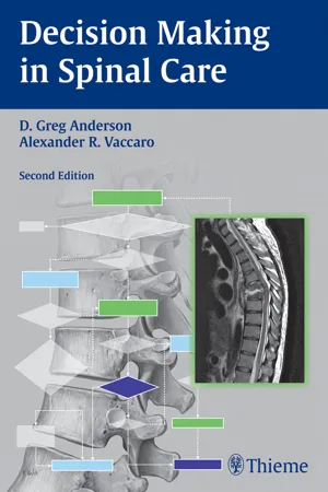 Decision Making in Spinal Care