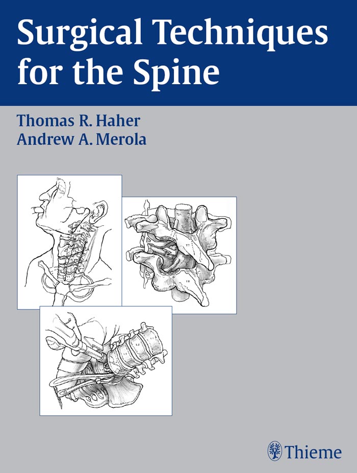 PDF] Surgical Techniques for the Spine by Thomas R. Haher