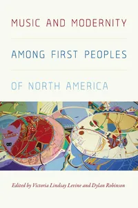 Music and Modernity among First Peoples of North America_cover