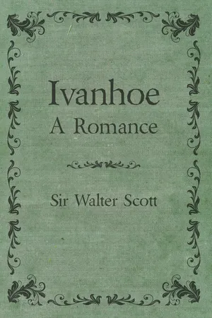 Ivanhoe - A Romance