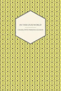 In This Our World_cover