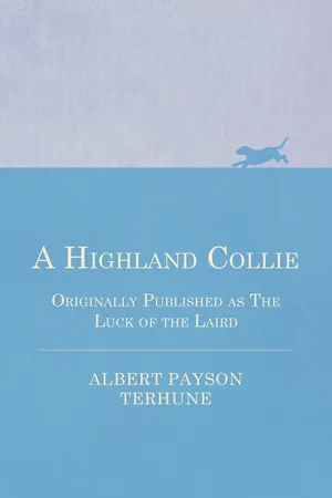 A Highland Collie - Originally Published as the Luck of the Laird