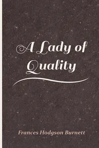A Lady of Quality_cover