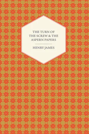 The Turn of the Screw & the Aspern Papers