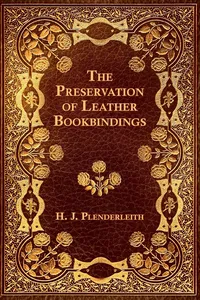 The Preservation of Leather Bookbindings_cover