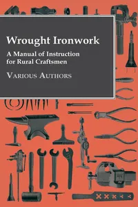Wrought Ironwork - A Manual of Instruction for Rural Craftsmen_cover