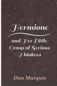 Hermione and Her Little Group of Serious Thinkers_cover