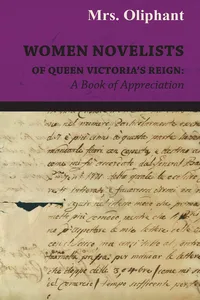 Women Novelists of Queen Victoria's Reign : A Book of Appreciation_cover
