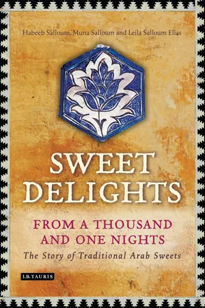 Sweet Delights from a Thousand and One Nights