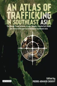 An Atlas of Trafficking in Southeast Asia_cover
