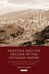 Palestine and the Decline of the Ottoman Empire_cover