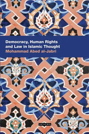 Democracy, Human Rights and Law in Islamic Thought