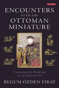 Encounters with the Ottoman Miniature_cover