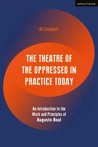 The Theatre of the Oppressed in Practice Today_cover