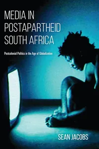 Media in Postapartheid South Africa_cover