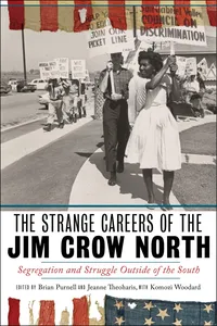 The Strange Careers of the Jim Crow North_cover