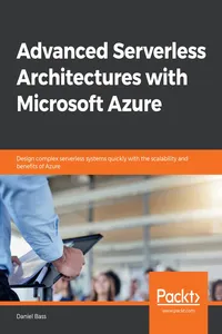 Advanced Serverless Architectures with Microsoft Azure_cover