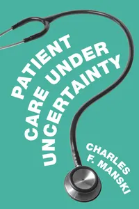 Patient Care under Uncertainty_cover