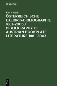 Österreichische Exlibris-Bibliographie 1881–2003 / Bibliography of Austrian bookplate literature 1881–2003_cover