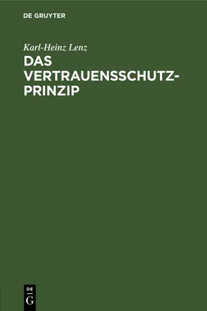 Das Vertrauensschutz-Prinzip