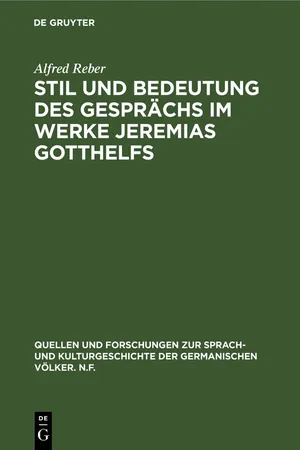 Stil und Bedeutung des Gesprächs im Werke Jeremias Gotthelfs