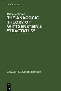 The Anagogic Theory of Wittgenstein's "Tractatus"_cover