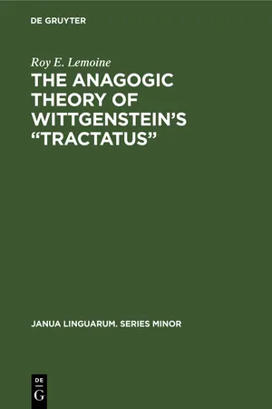 The Anagogic Theory of Wittgenstein's "Tractatus"