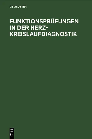 Funktionsprüfungen in der Herz-Kreislaufdiagnostik