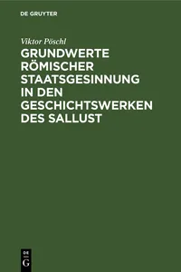 Grundwerte römischer Staatsgesinnung in den Geschichtswerken des Sallust_cover