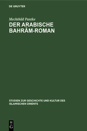 Der arabische Bahrām-Roman