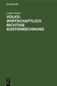 Volkswirtschaftlich richtige Kostenrechnung_cover