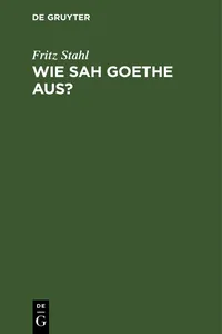 Wie sah Goethe aus?_cover